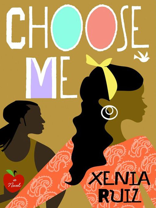 Title details for Choose Me by Xenia Ruiz - Available